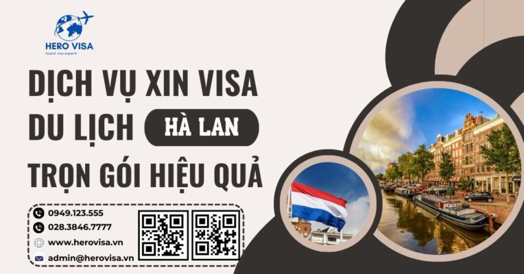 Dịch vụ xin visa du lịch Hà Lan trọn gói hiệu quả