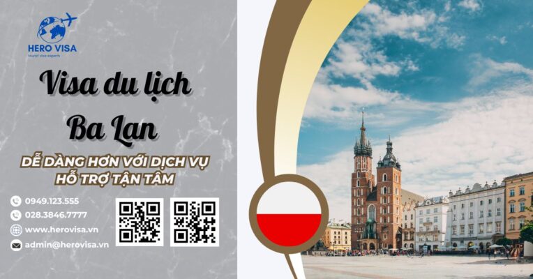 Visa du lịch Ba Lan dễ dàng hơn với dịch vụ hỗ trợ tận tâm